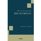 Olgu İle Algı Arasında İbn Teymiyye-Hanifi Şahin