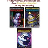 Olimpos Çocuk Freddy'nin Pizza Dükkanı'nda Beş Gece Pizzaplex Hikayeleri 3 Kitap Set (Roman)