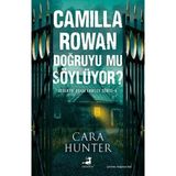 Olimpos Yayınları Camilla Rowan Doğruyu Mu Söylüyor? Dedektif Adam Fawley Serisi 6