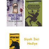 Olimpos Yayınları Hizmetçinin Düğünü + Dünyanın Merkezine Yolculuk + Siyah Inci Hediye - Hayır