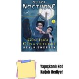 Oliver Nocturne 2 - Gün Işığı Cinayetleri + Yapışkanlı Not Kağıdı - Hayır