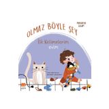 Olmaz Böyle Şey - İlk Kelimelerim Evim - Nimet Kırşan