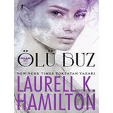 Ölü Buz Laurell K. Hamilton
