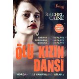 ÖLÜ KIZIN DANSI - RACHEL CAINE