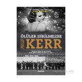 Ölüler Dirilmezse - Philip Kerr