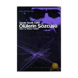 ÖLÜLERIN SÖZCÜSÜ - ENDER SERISI İKINCI KITAP - ORSON SCOTT CARD