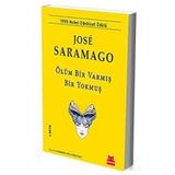 Ölüm Bir Varmış Bir Yokmuş - José Saramago