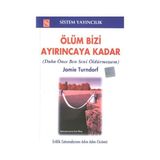 Ölüm Bizi Ayırıncaya Kadar - Jamie Turndorf