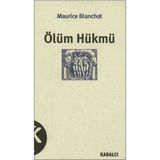 ÖLÜM HÜKMÜ - MAURICE BLANCHOT