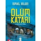 Ölüm Katarı Bir Kırım Sürgünü Romanı