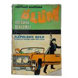 Ölüm Yatakta Beklemez Napoleon Solo Korkulu İşlere Göre Bir Ajan (İkinci El)