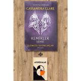 Ölümcül Oyuncaklar 1. Kitap - Kemikler Şehri + Aforizmalar - Cassandra Clare