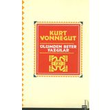 ÖLÜMDEN BETER YAZGILAR - KURT VONNEGUT