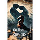 Ölüme Sürgün - Zeki Marakoğlu