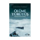 Ölüme Yürüyüş - Cemalettin Taşkıran