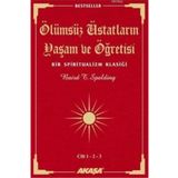 Ölümsüz Üstatların Yaşam Ve Öğretisi Cilt: 1 - 2 - 3 - Baird T. Spalding
