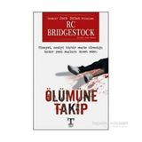 Ölümüne Takip - Rc Bridgestock