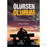 Ölürsen Ölürüm - Erkan Yıldırım