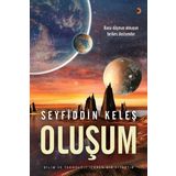 Oluşum - Seyfiddin Keleş