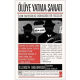 Ölüye Yatma Sanatı - Elizabeth Greenwood