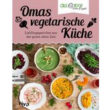 Omas vegetarische Küche: Lieblingsgerichte aus der guten alten Zeit | Fleischlose Rezepte des erfolgreichen Youtubers - Maultaschen, Schnitzel und Co