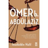 Ömer Bin Abdülaziz - İmadüddin Halil