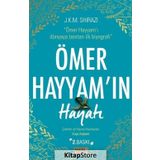 Ömer Hayyam'ın Hayatı - J. K. M. Shirazi