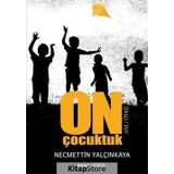 On Çocuktuk - Necmettin Yalçınkaya