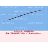ÖN FREN HORTUMU VİTO-VIANO 03=- AUTOTECH TMS03
