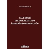 On İki Levha Yayıncılık - Salt İdari Eylem Karşısında İdarenin Sorumluluğu