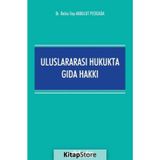 On İki Levha Yayıncılık - Uluslararası Hukukta Gıda Hakkı