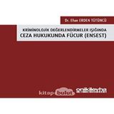 On İki Levha Yayınları Efser Erden Tütüncü Kriminolojik Değerlendirmeler Işığında Ceza Hukukunda Fücur Ensest