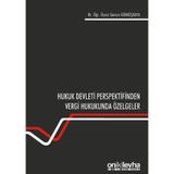On İki Levha Yayınları Hukuk Devleti Perspektifinden Vergi Hukukunda Özelgeler