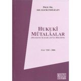 On İki Levha Yayınları - Hukuki Mütalaalar Cilt 8: 2006 - Abuzer Kendigelen