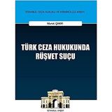 On İki Levha Yayınları Türk Ceza Hukukunda Rüşvet Suçu - Standart - Çok Renkli