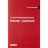 On İki Levha Yayınları Ulusalüstü Insan Hakları Hukukunda Kadınların Siyasal Hakları - Standart - Çok Renkli