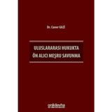 On İki Levha Yayınları Uluslararası Hukukta Ön Alıcı Meşru Savunma