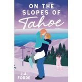 On the Slopes of Tahoe: 2