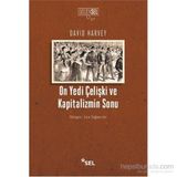On Yedi Çelişki ve Kapitalizmin Sonu - David Harvey