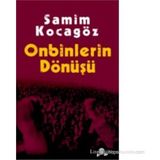 Onbinlerin Dönüşü - Samim Kocagöz
