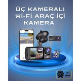 ÖNÇ - PRİME Üç Kameralı 1080P Full Hd Araç Içi Kamera – G-Sensörlü ve Gece Görüşlü