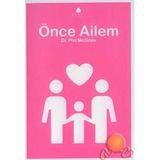 ÖNCE AILEM - PHIL MCGRAW