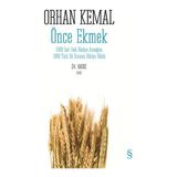 Önce Ekmek - Hayır