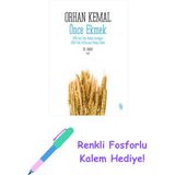 Önce Ekmek + Renkli Fosforlu Kalem - Hayır