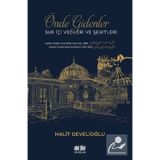 Önde Gidenler Suriçi Velileri ve Şehitleri - Halit Develioğlu