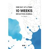 One Day at a Time 10 Week Reflection Journal: For Seniors and those Living with Alzheimer's and Dementia