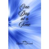 One day at a time: A 120 page ruled journal to record all your daily happenings