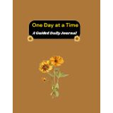"One Day at a Time: A Daily Reflection Journal"