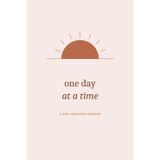 One Day at a Time: A Daily Reflection Notebook with a Blush Terracotta Sunrise Cover — 120 Lined Pages