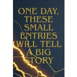 One Day, These Small Entries Will Tell a Big Story: Even the quietest pages carry echoes of who we are becoming.